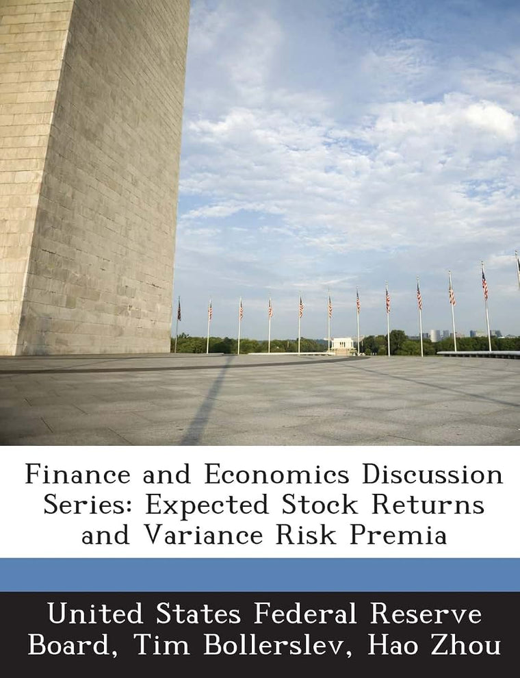 Finance and Economics Discussion Series: Expected Stock Returns and Variance Risk Premia