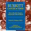 Burkitt Cancer Fiber