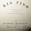 Big Fish: A Novel of Mythic Proportions