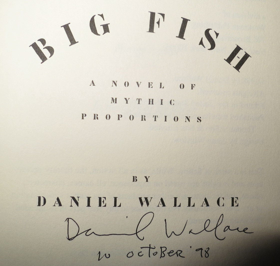 Big Fish: A Novel of Mythic Proportions