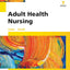 Study Guide for Adult Health Nursing, 7e