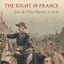The Right in France from the Third Republic to Vichy