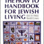 The How To Handbook for Jewish Living