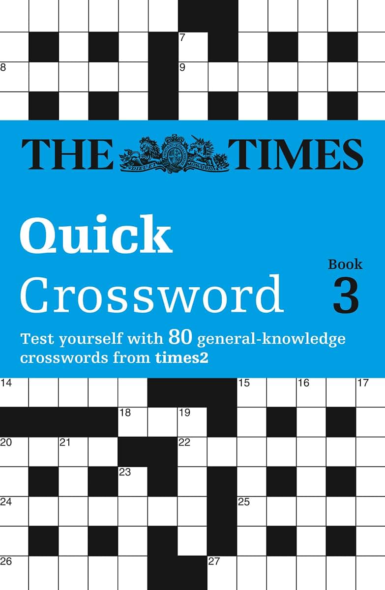 The Times 2 Crossword Book 3: The Best General Crossword in the World (Times Crossword)