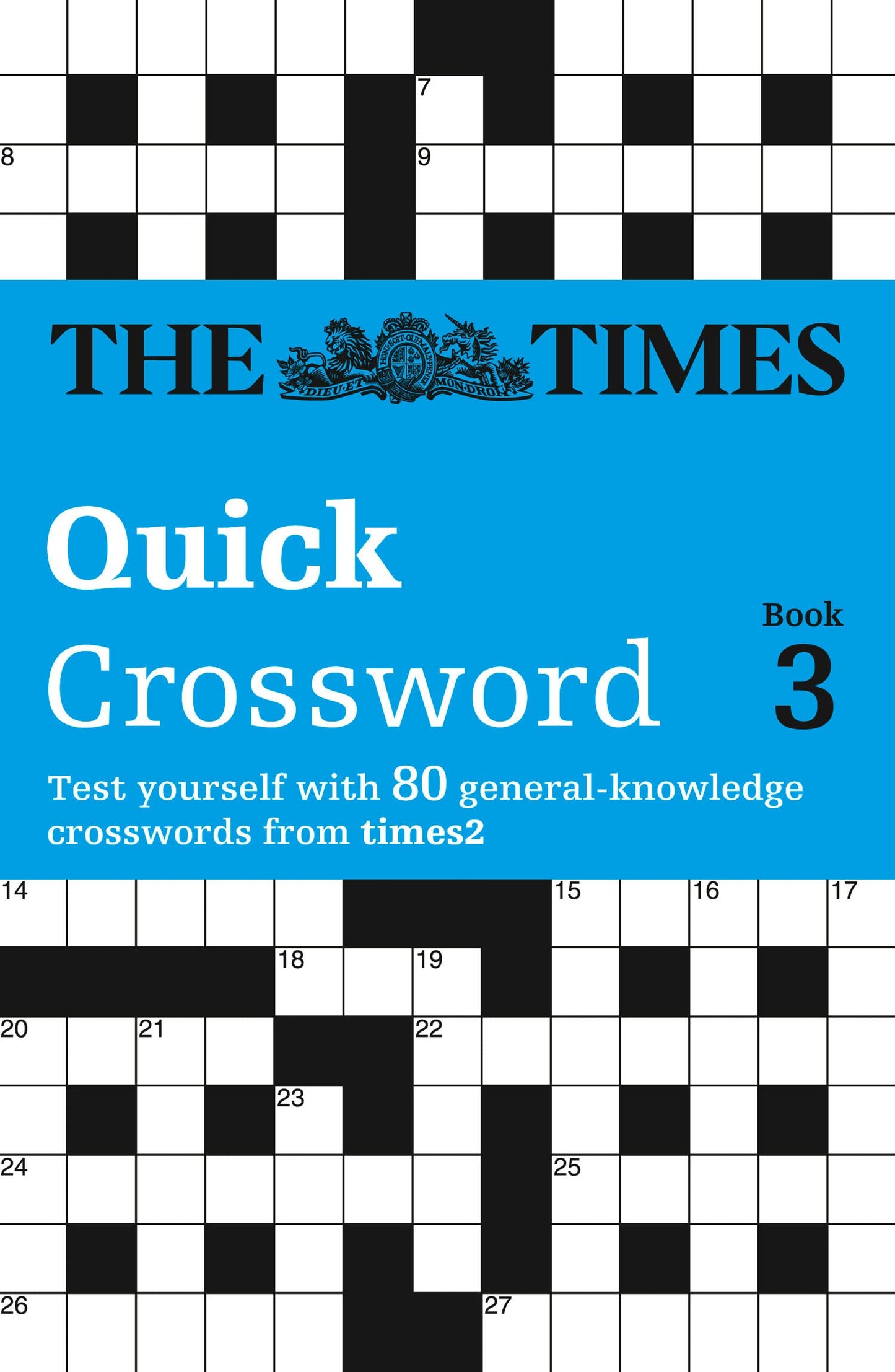 The Times 2 Crossword Book 3: The Best General Crossword in the World (Times Crossword)