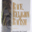 Race, Religion and Racism, Vol. 2: Perverting the Gospel to Subjugate a People