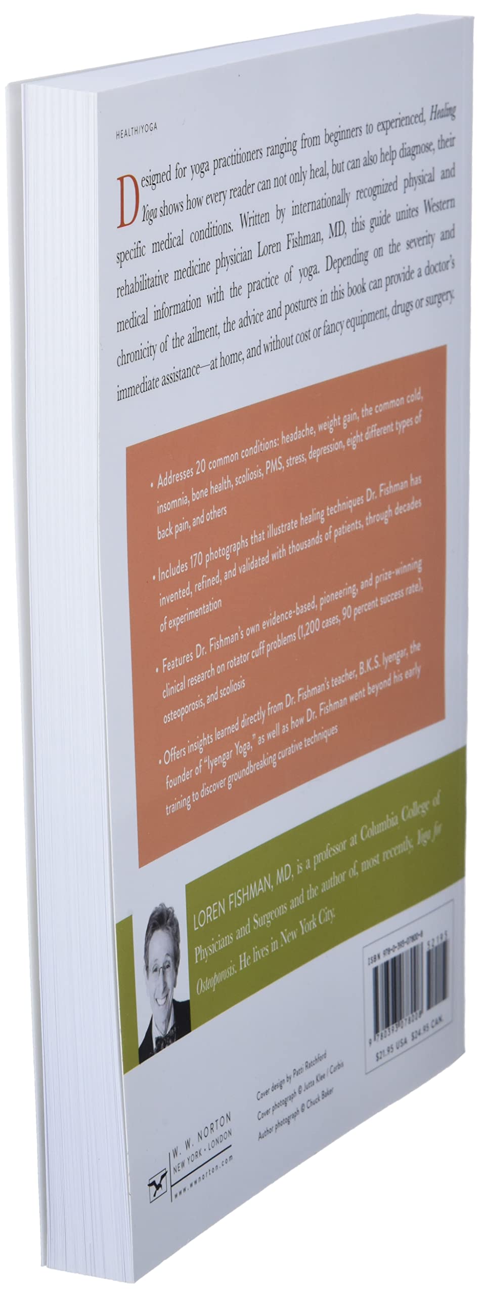 Healing Yoga: Proven Postures to Treat Twenty Common Ailments from Backache to Bone Loss, Shoulder Pain to Bunions, and More