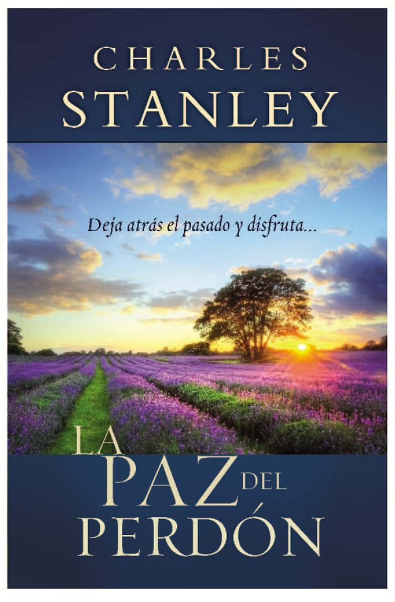 La paz del perdón (Spanish Edition)