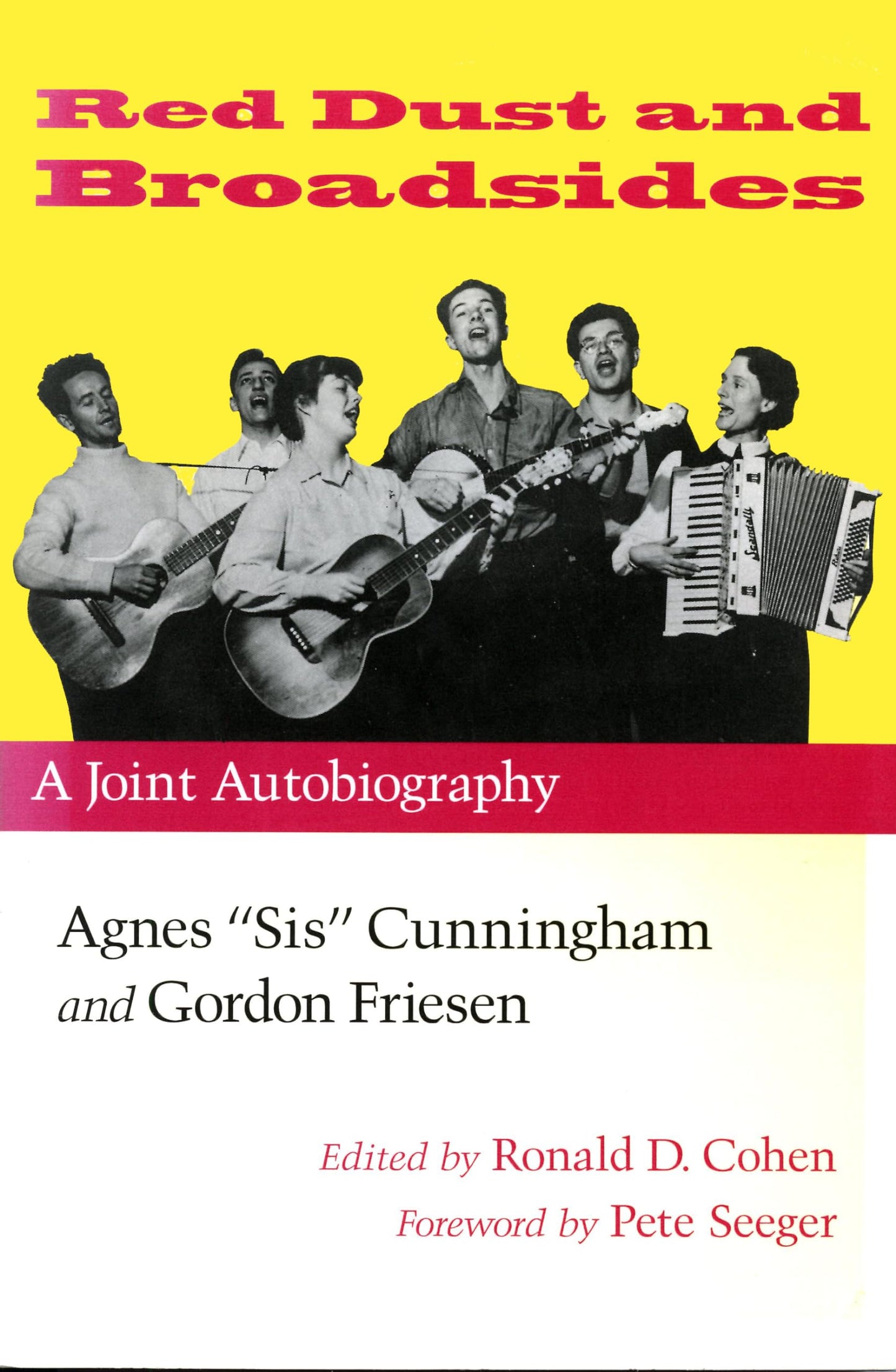 Red Dust and Broadsides: A Joint Autobiography