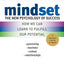 Mindset: The New Psychology of Success by Carol S. Dweck