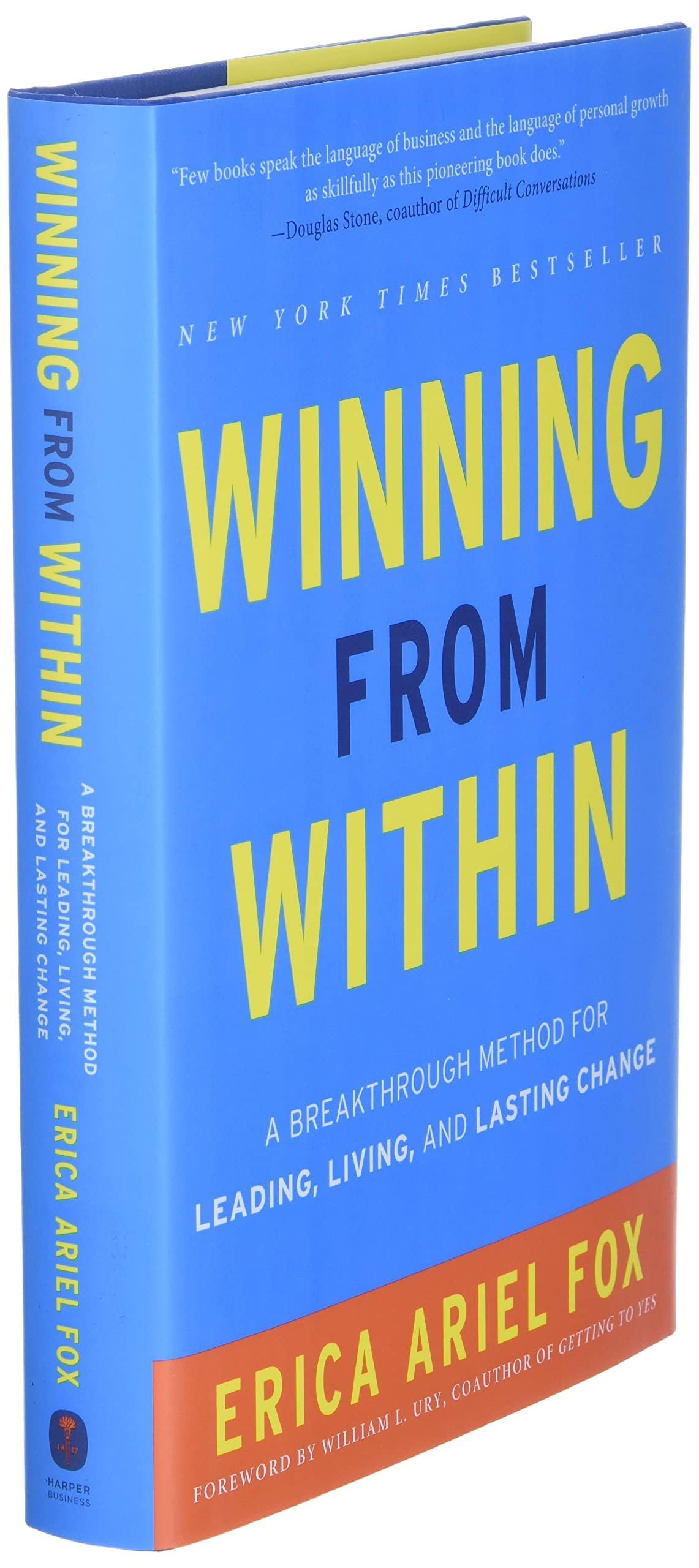 Winning from Within: A Breakthrough Method for Leading, Living