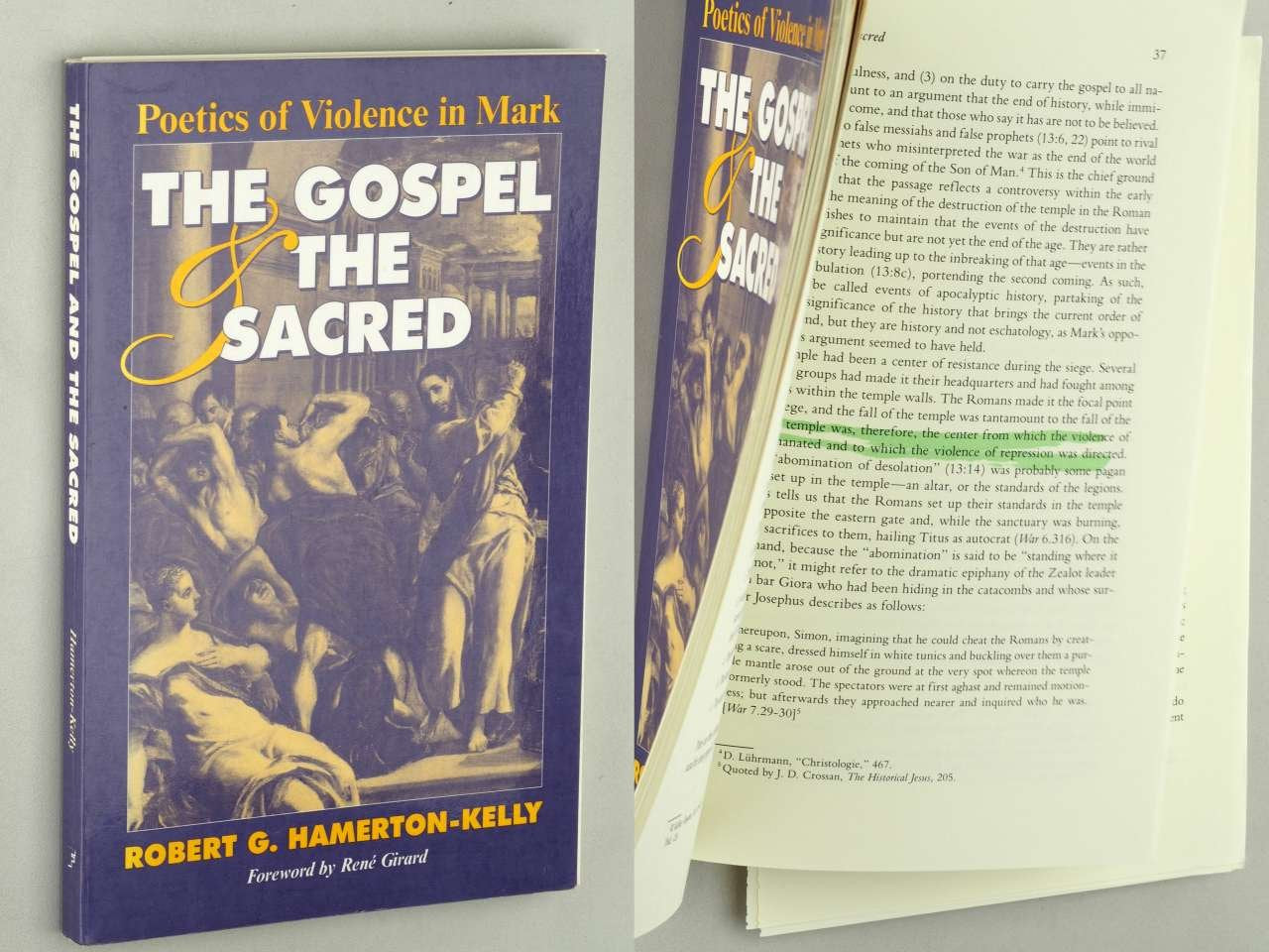 The Gospel and the Sacred: Poetics of Violence in Mark