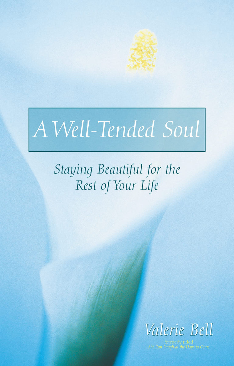 Well-Tended Soul, A