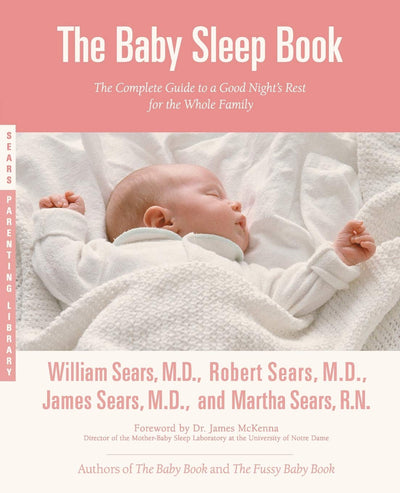 Baby Sleep Book (Sears Parenting Library) by William Sears