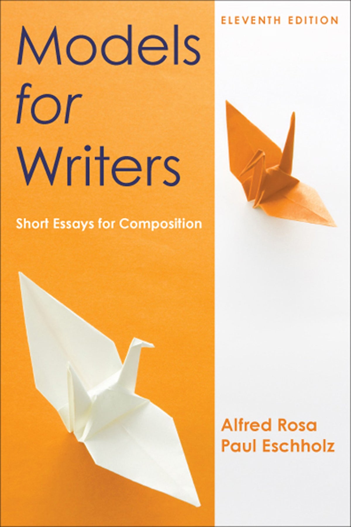 Models for Writers: Short Essays for Composition