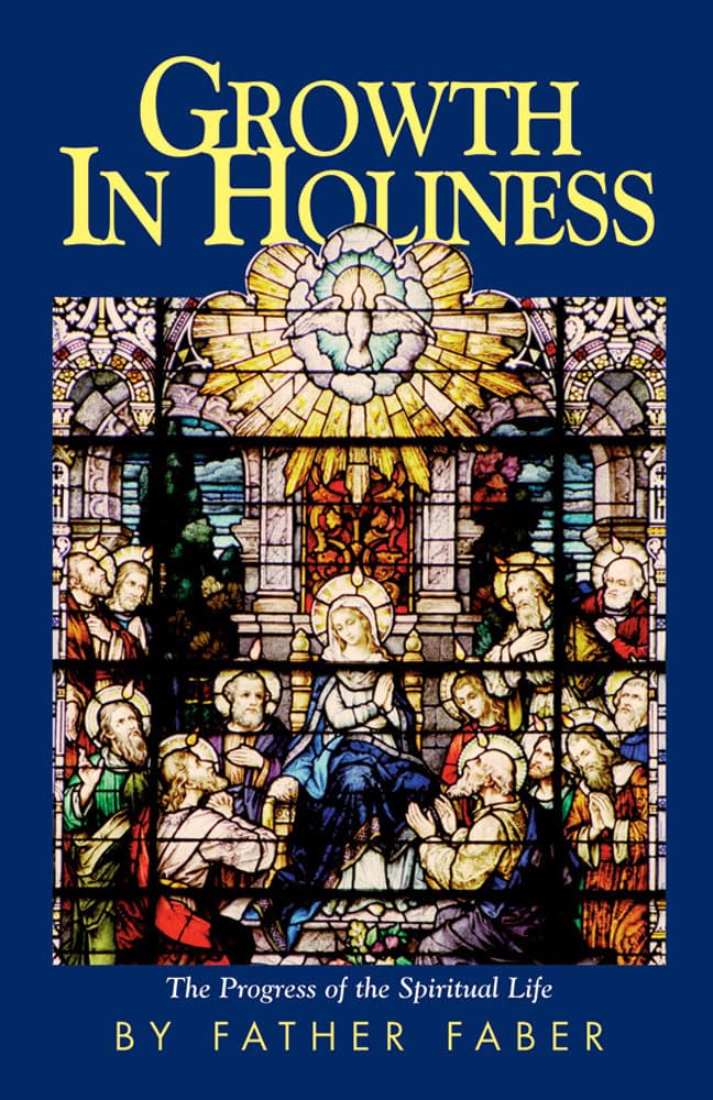 Growth In Holiness
