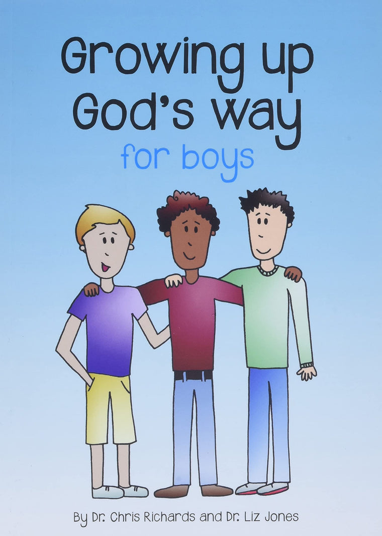 Growing Up God's Way for Boys