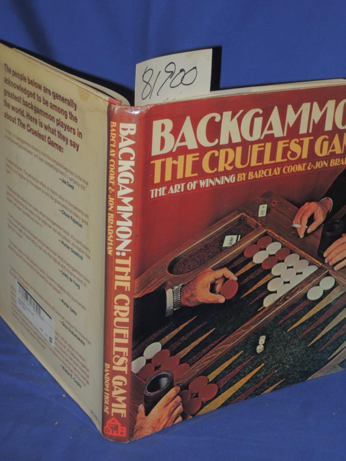 Backgammon: The Cruelest Game by Barclay Cooke