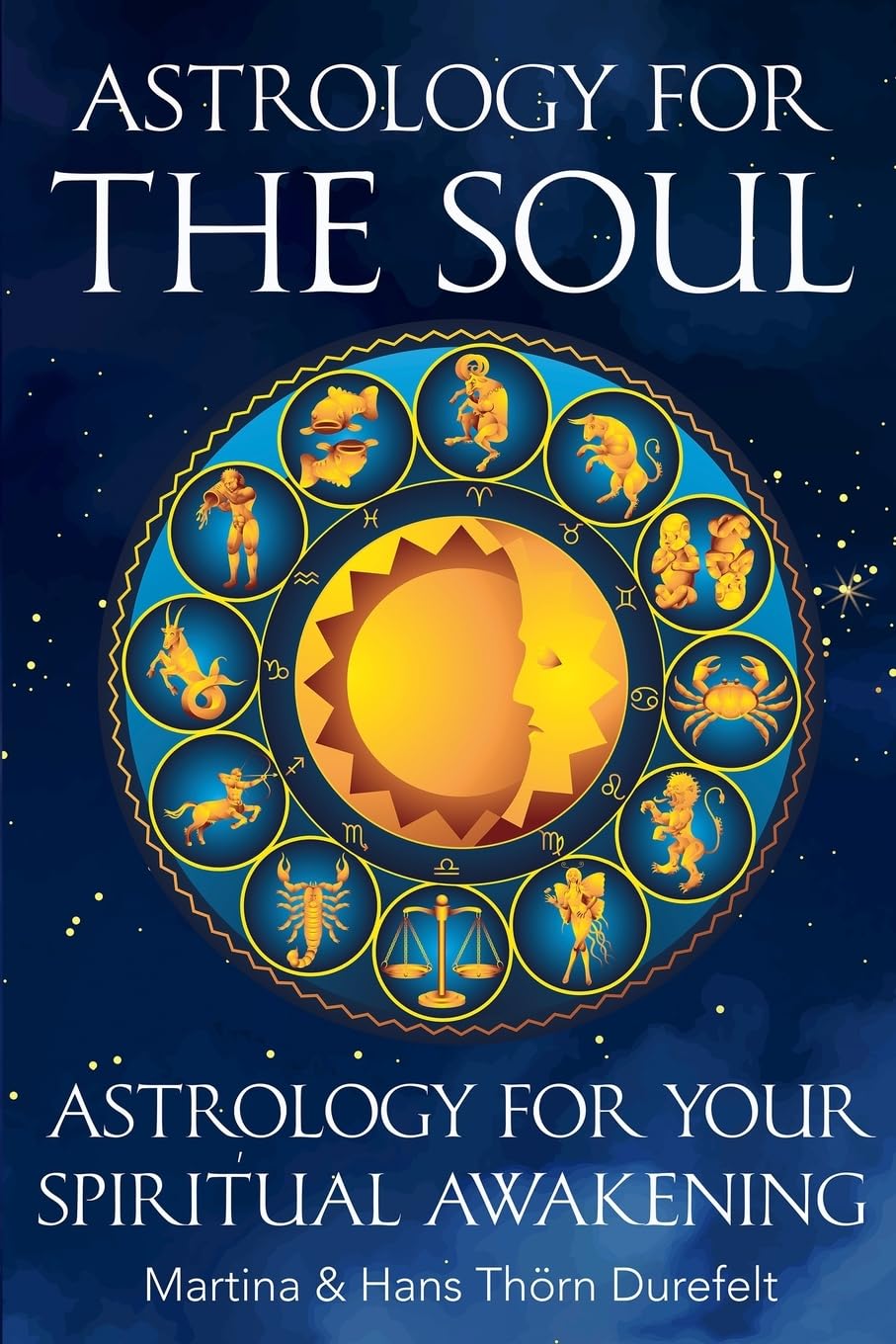 Astrology for the Soul: Discover your Healing gifts & open up for inner Expansion (Astrology for the Soul Series)
