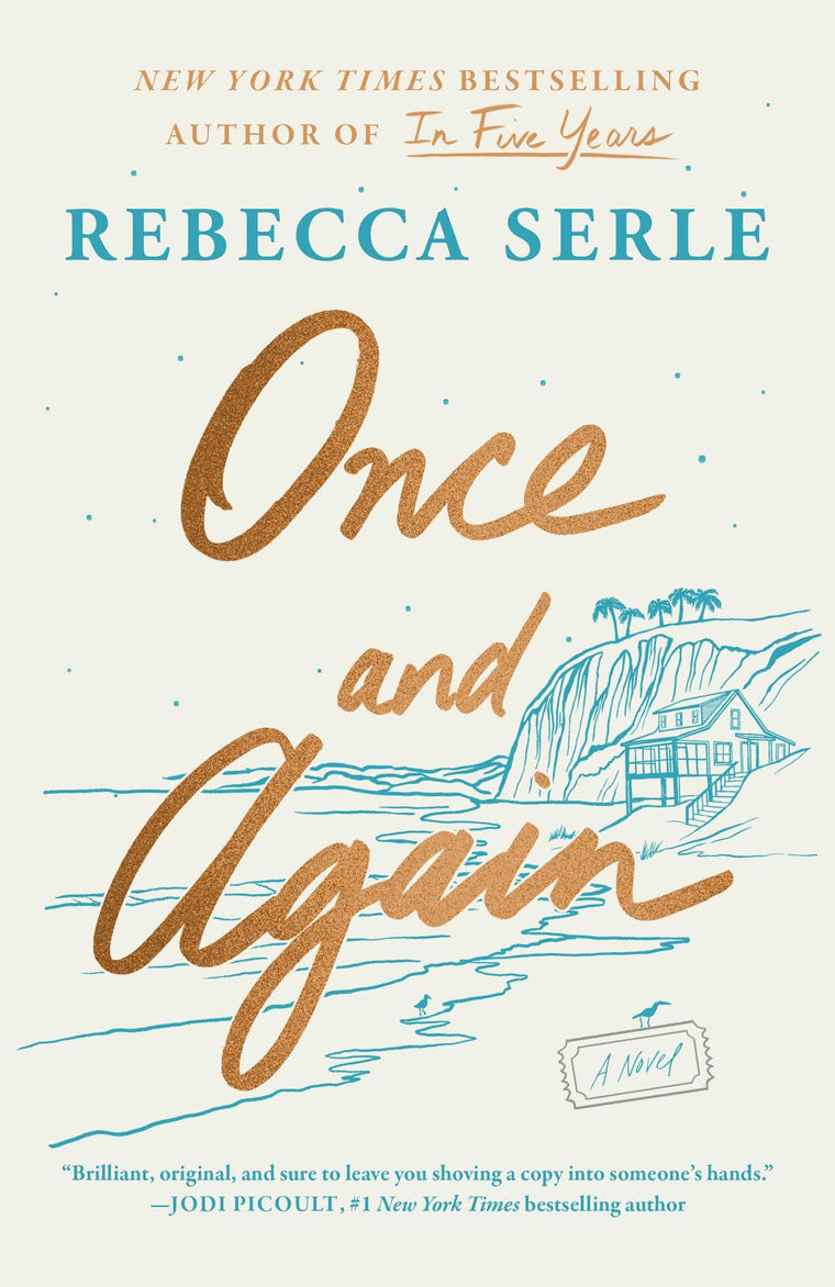 Once and Again: A Novel