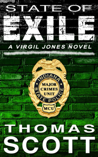 STATE OF EXILE (Virgil Jones Mystery Thriller Series)