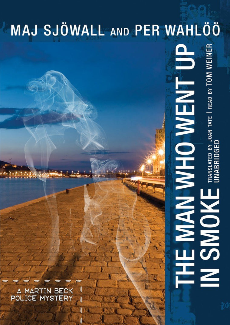The Man Who Went Up in Smoke (A Martin Beck Police Mystery)