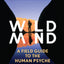 Wild Mind: A Field Guide to the Human Psyche by Bil Plotkin