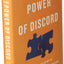 The Power of Discord: Why the Ups and Downs of Relationships Are the Secret to Building Intimacy, Resilience, and Trust