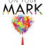 On Your Mark: Challenging the Conventions of Grading and Reporting (A book for K-12 assessment policies and practices) (Essentials for Principals)