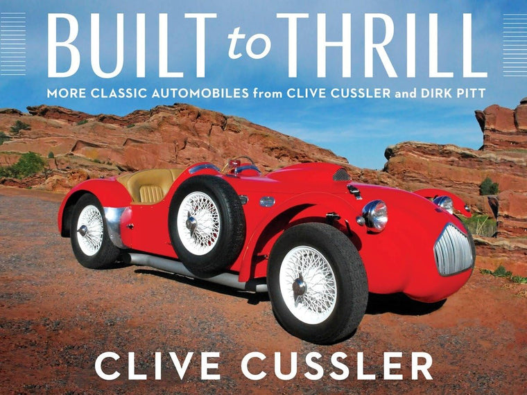 Built to Thrill by Clive Cussler (Hardcover, New)