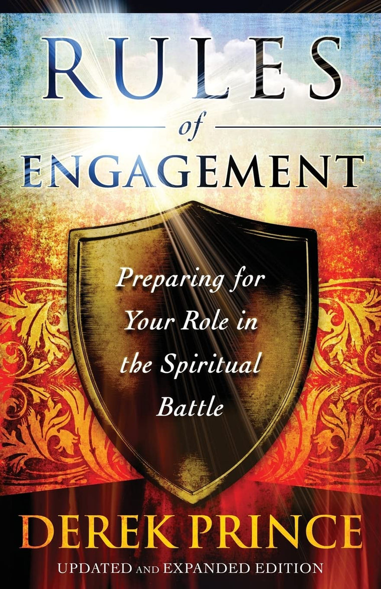 Rules of Engagement: Preparing for Your Role in the Spiritua