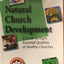 Natural Church Development: A Guide to Eight Essential Quali