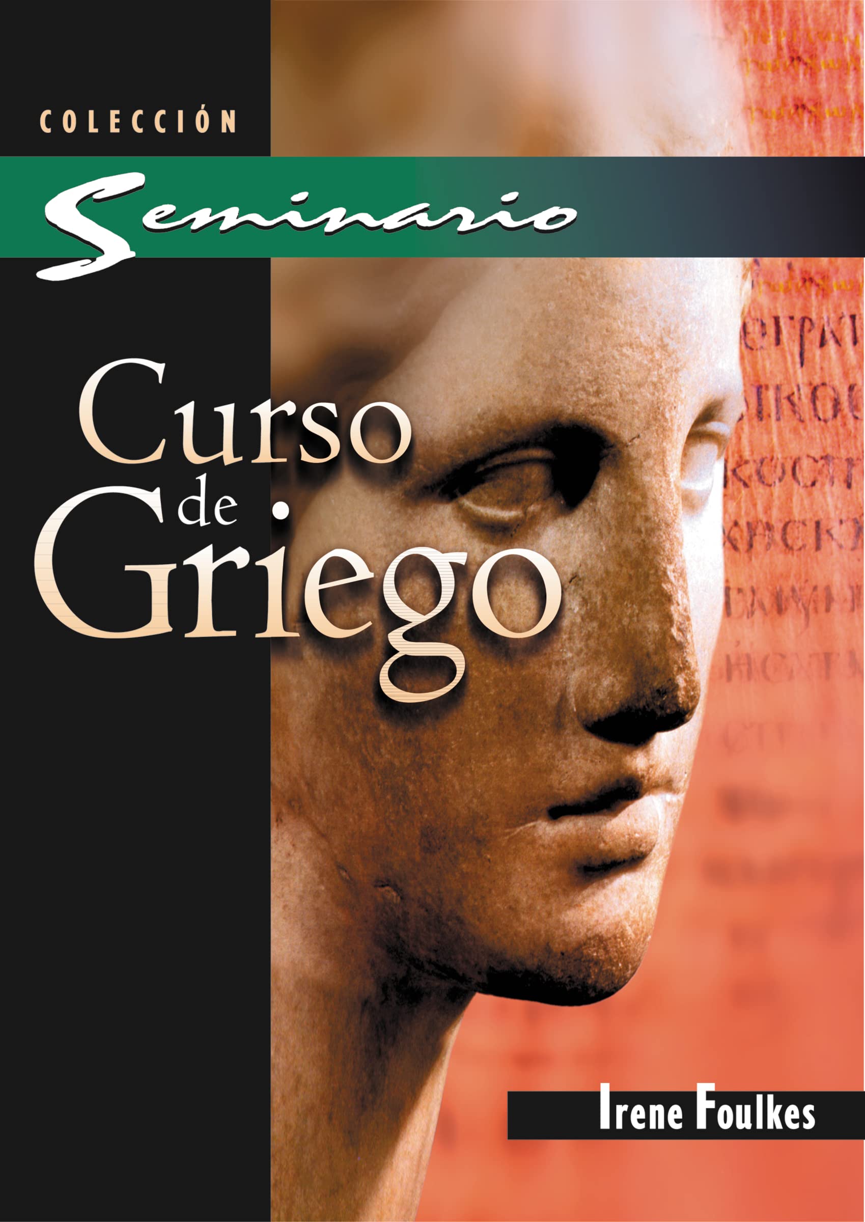 Curso de griego (Spanish Edition)