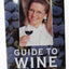Jancis Robinson's Guide to Wine Grapes by Robinson, Jancis
