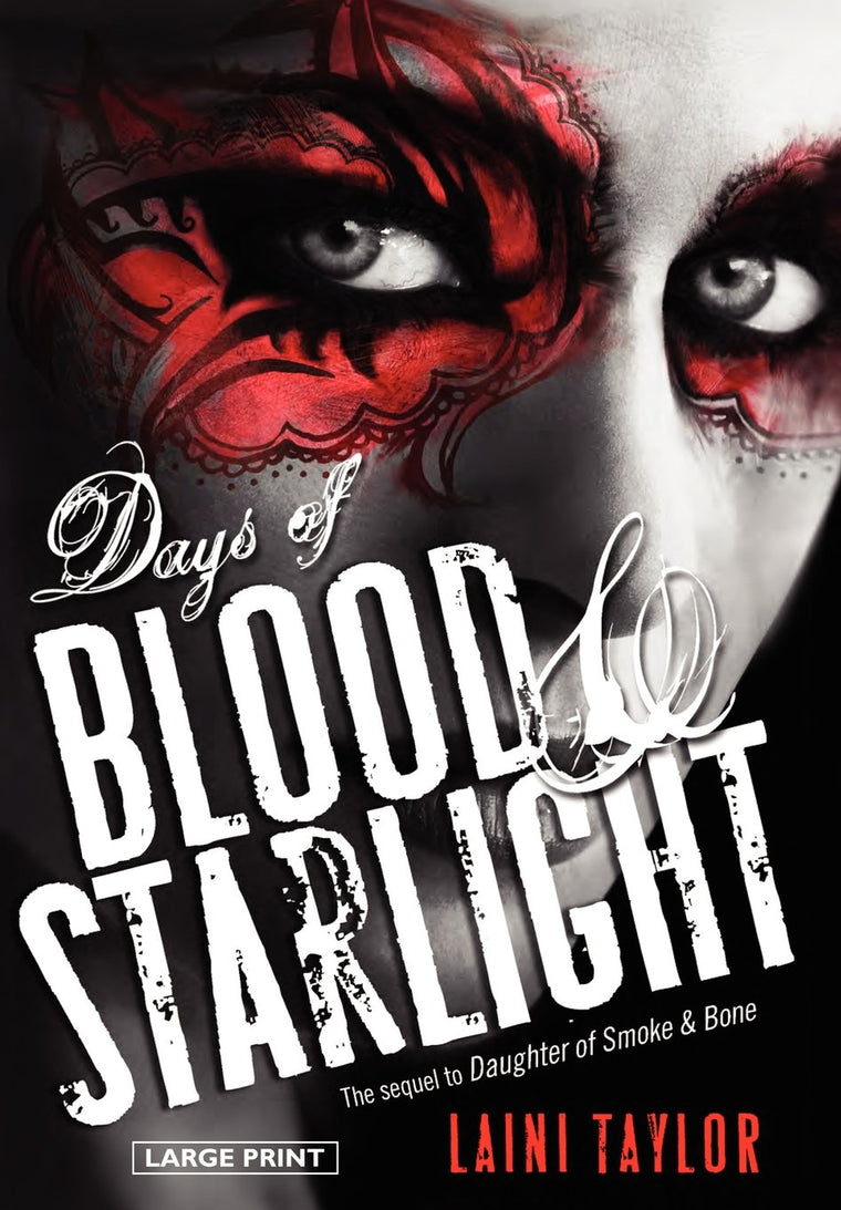 Days of Blood & Starlight (Daughter of Smoke & Bone, 2)