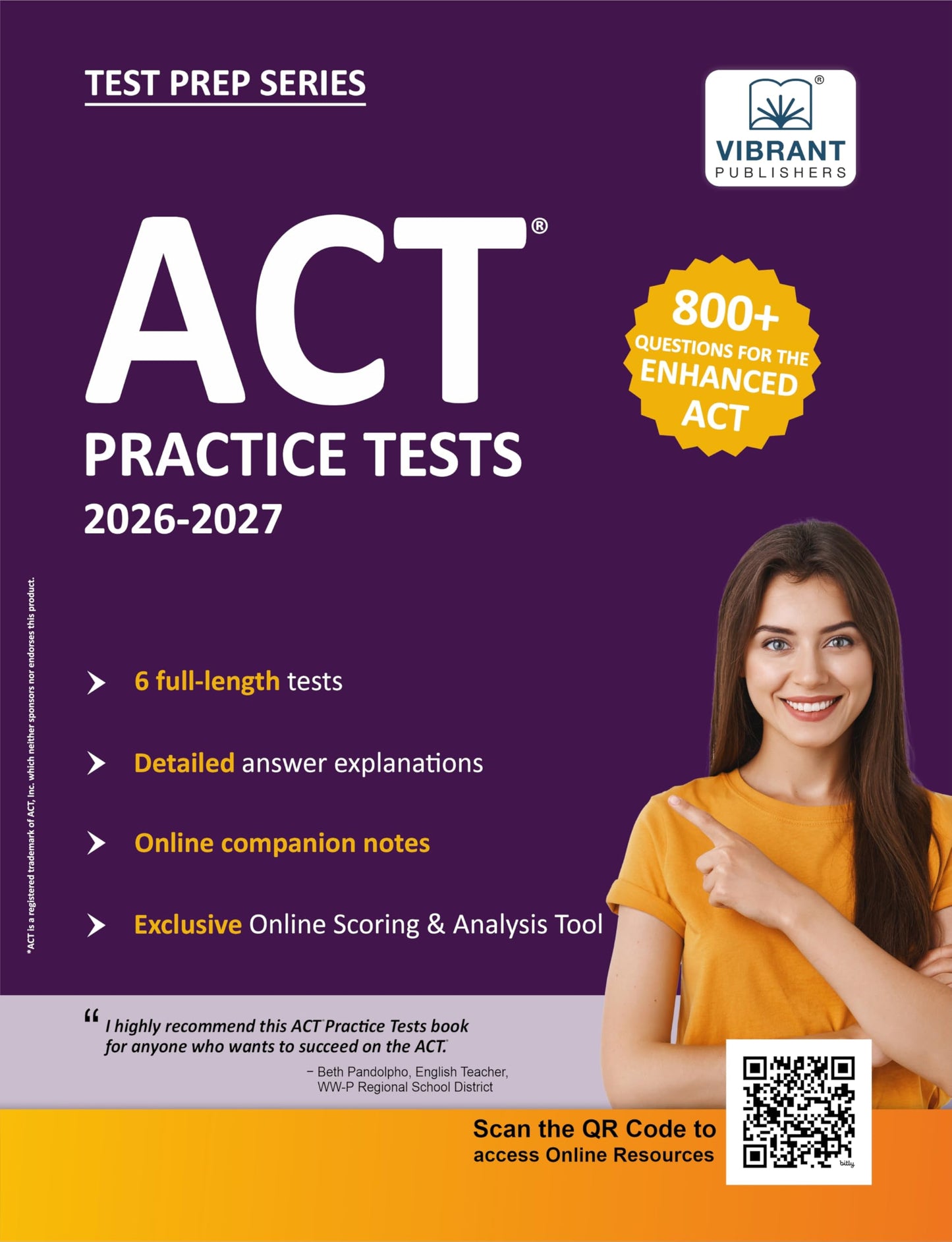 ACT Practice Tests: 2026-2027; 800+ Questions for the Enhanced ACT  6 Full-length Tests + Detailed Answer Explanations + Online Scoring Tool + Companion Notes (Test Prep Series)