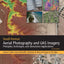 Small-Format Aerial Photography and UAS Imagery: Principles, Techniques and Geoscience Applications