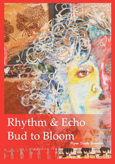 Rhythm & Echo, Bud to Bloom