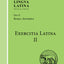 Exercitia Latina II: Exercises for Roma Aeterna (Lingua Latina) (Latin Edition)