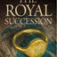 The Royal Succession (The Accursed Kings, Book 4)