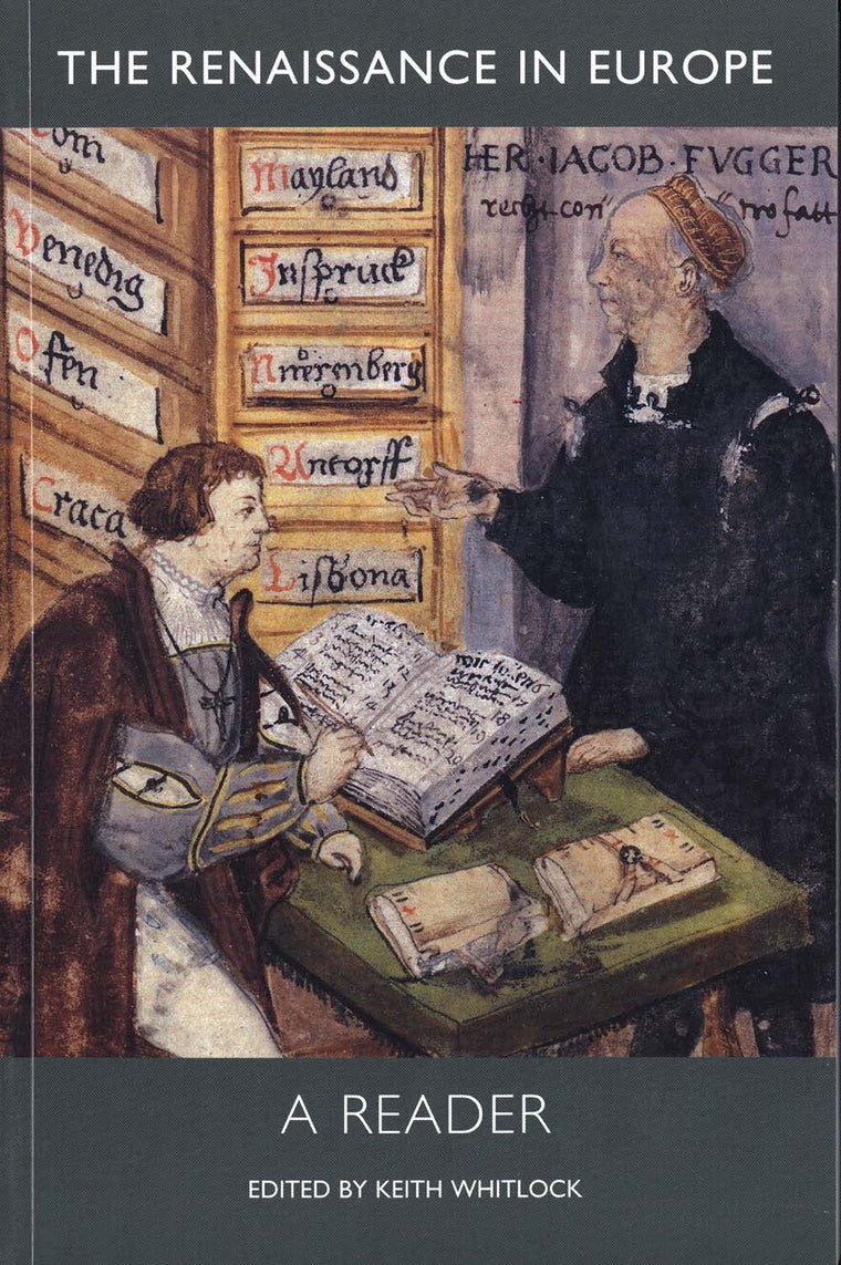 The Renaissance in Europe: A Reader (Renaissance in Europe Series)