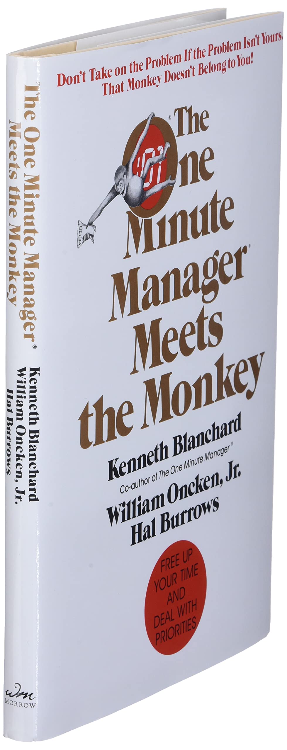 The One Minute Manager Meets The Monkey by Ken Blanchard
