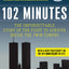 102 Minutes by Jim Dwyer (New Hardcover)