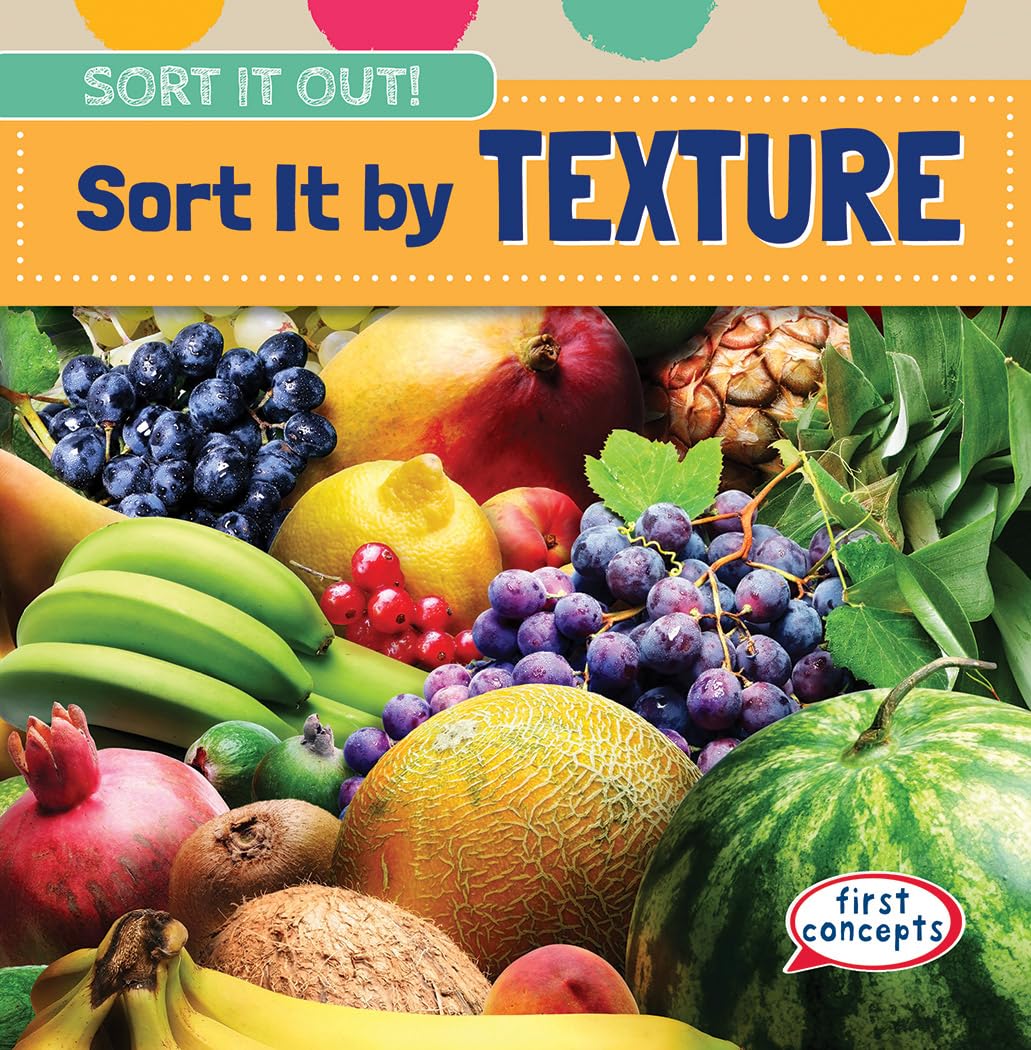 Sort It by Texture (Sort It Out!)