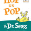 Hop on Pop: The Simplest Seuss for Youngest Use by Dr. Seuss