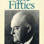 The Fifties: From Notebooks and Diaries of the Period (Edmund Wilson's Notebooks and Diaries, 4)