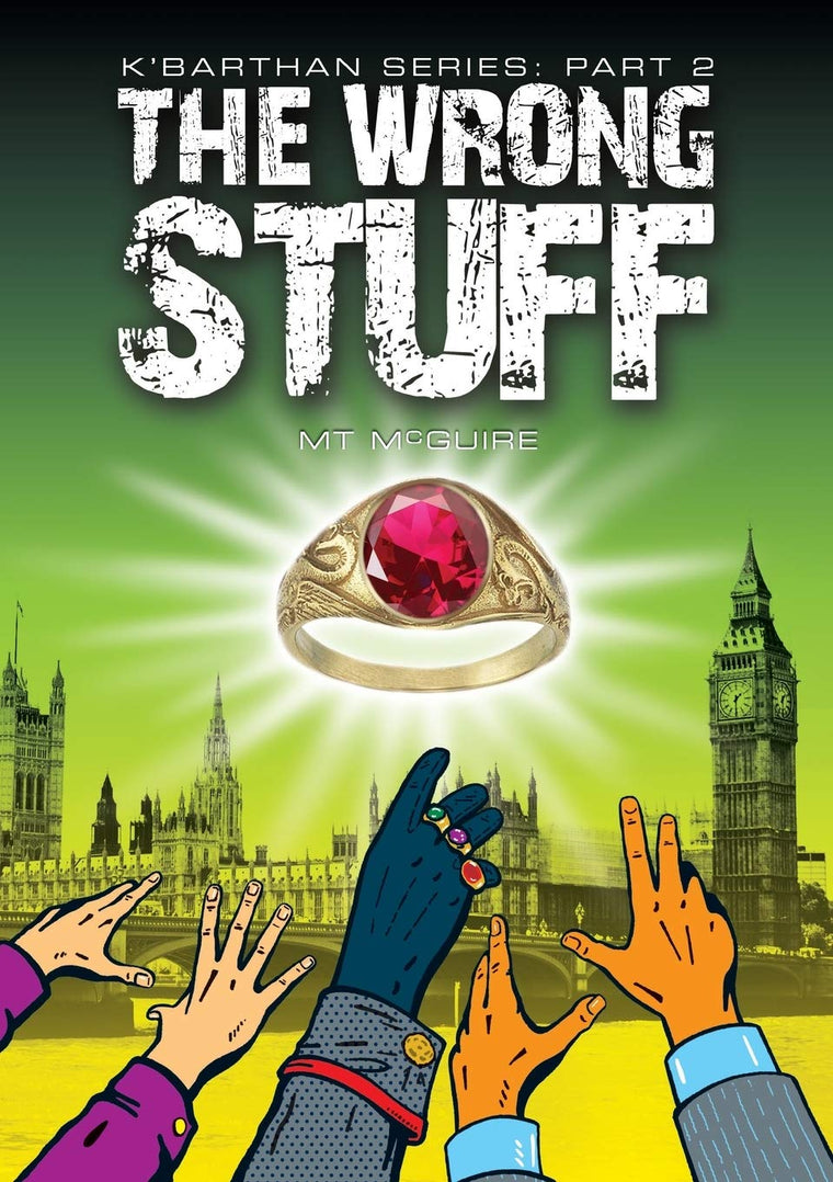 The Wrong Stuff: Comedic sci fi (K'Barthan)