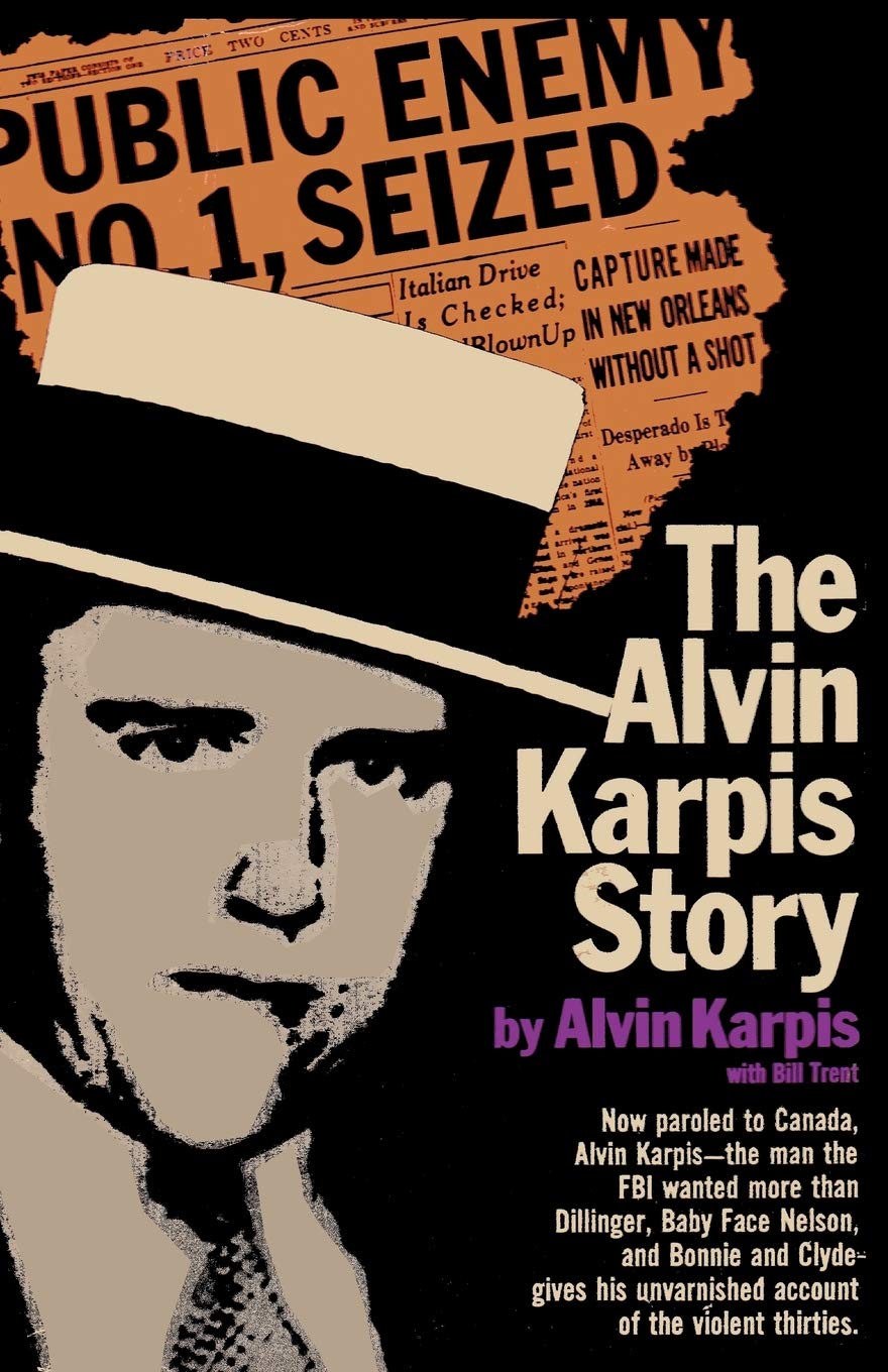 The Alvin Karpis Story