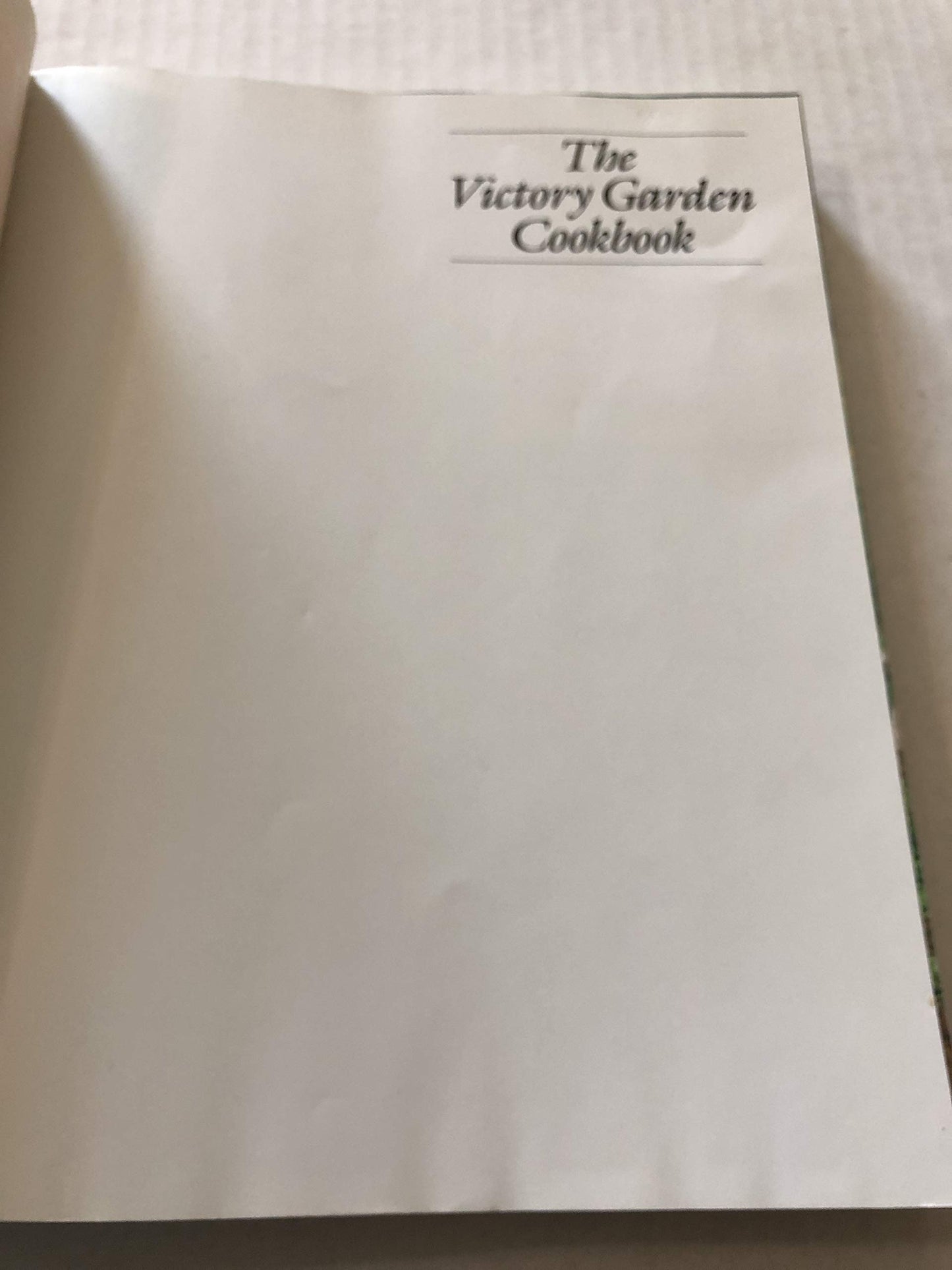 The Victory Garden Cookbook