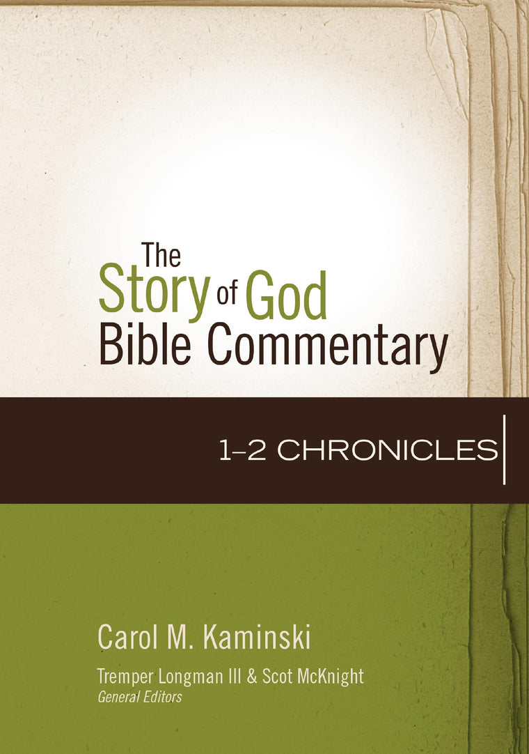 1-2 Chronicles (11) (The Story of God Bible Commentary)